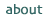about